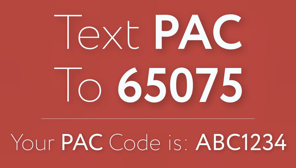 Text PAC to 65075.